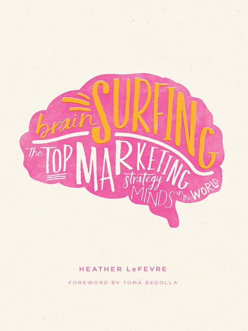 Title details for Brain Surfing by Heather LeFevre - Available